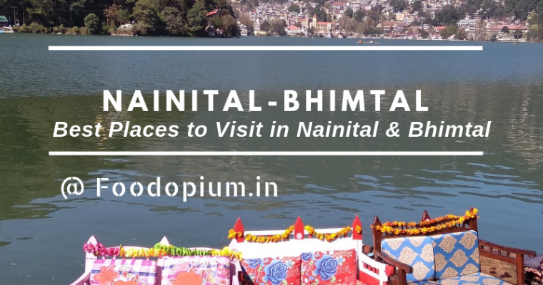 Best Places to See in Nainital & Bhimtal