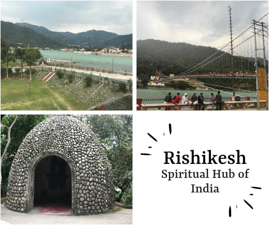 Rishikesh – Spiritual Hub of India