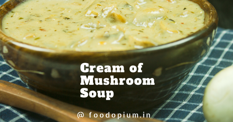 Cream of Mushroom Soup