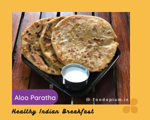 healthy indian breakfast