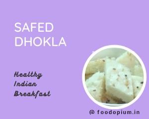 Safed Dhokla