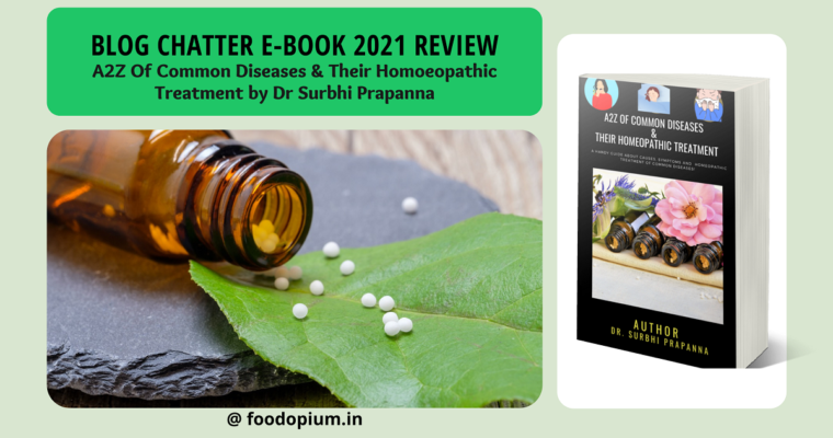 BLOG CHATTER EBOOK REVIEW: A2Z Of Common Diseases & Their Homoeopathic Treatment by Dr. Surbhi Prapanna