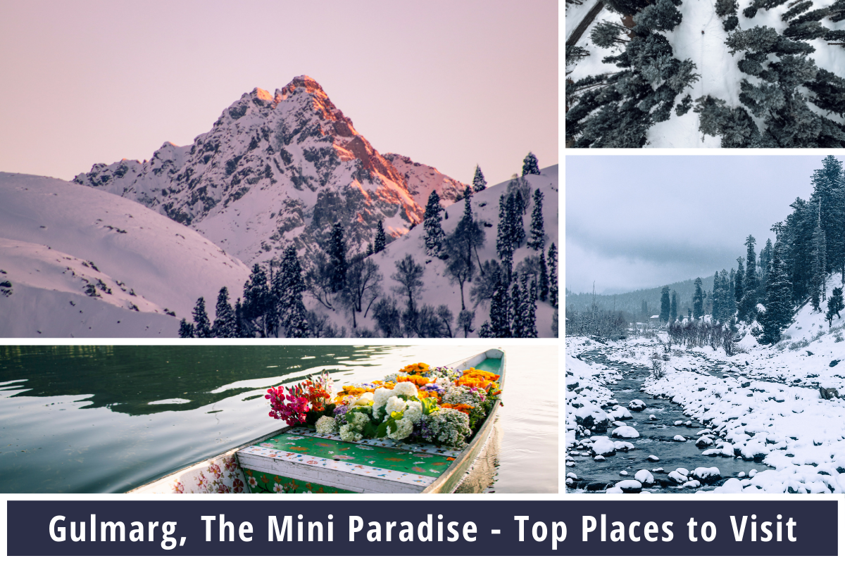 Gulmarg, The Mini Paradise – Top Places to Visit